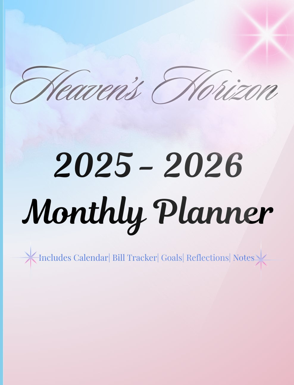 2025–2026 Monthly Planner: Includes Calendar|Bill Tracker|Notes|Goals|Reflections (Available on Amazon)